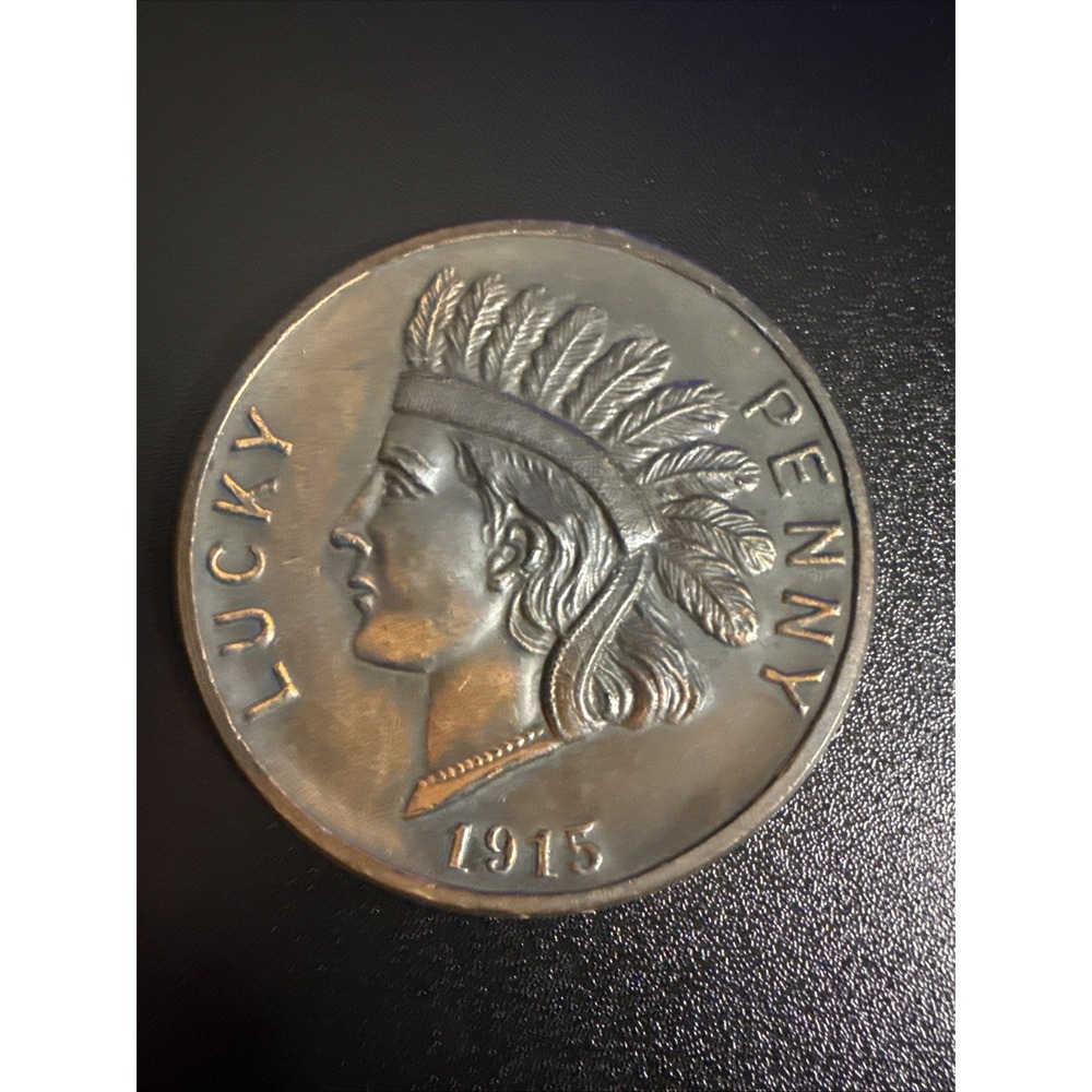 Trinidad CO Large LUCKY PENNY Indian Head Souvenir Coin 1915 Vintage Colorado